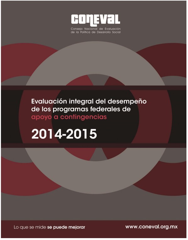 Evaluación Integral de los Programas Federales de Apoyo ante Contingencias