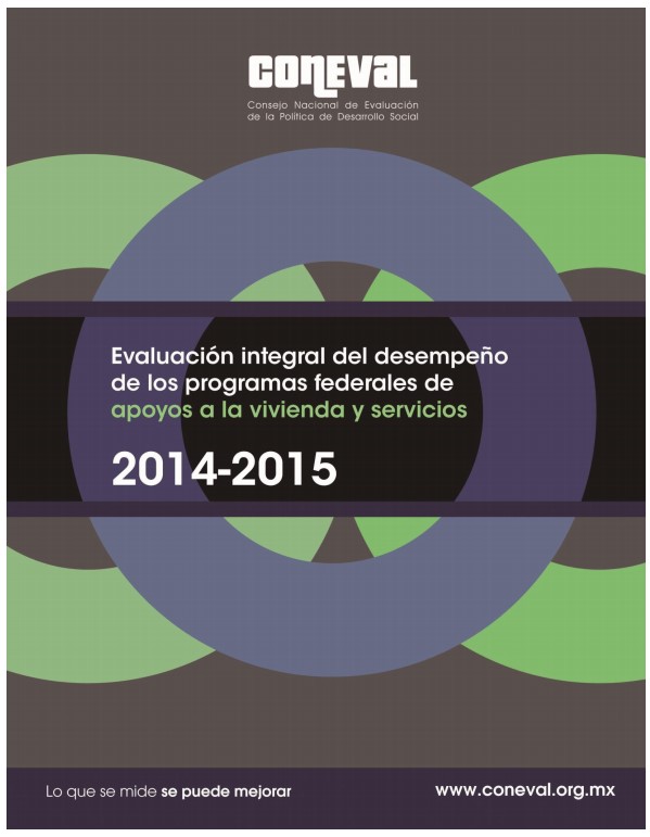 Evaluación Integral de los Programas Federales dirifidos al Apoyo de Infraestructura