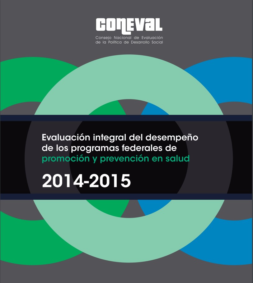 Evaluación Integral de los Programas Federales y Acciones dirigidas a la Población Indígena