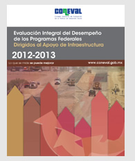 Evaluación Integral de los Programas Federales dirifidos al Apoyo de Infraestructura