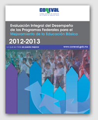 Evaluación Integral de los Programas Federales para el Mejoramiento de la Educación Básica