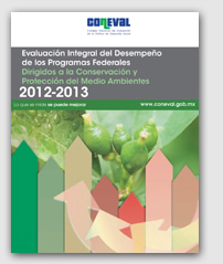 Evaluación Integral de los Programas Federales dirigidos a la Conservación y Protección del Medio Ambiente