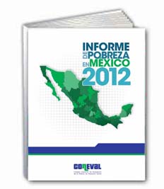 Informe de pobreza en México 2012